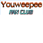 Youweepee FAN CLUB