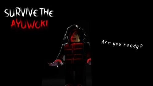 Survive The Ayuwoki