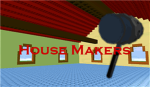 House Makers