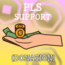 PLS SUPPORT (DONATION)💸