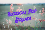Blossom Pop Squad