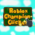 R Champion Clicker ( Alpha  Test)