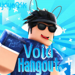 Void Hangout [ IN GAME SHOP ]