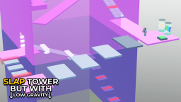 Wieża Slap ale z NISKĄ GRAWITĄ ⬇️