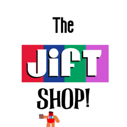 The JIFT Shop!