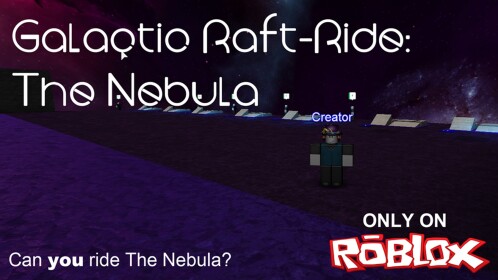 Galactic Raft-Ride: The Nebula