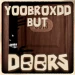 Doors But YooBroxDD icon