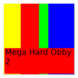 Mega Hard Obby 2