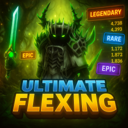 Ultimate Flexing RNG/RPG [ALPHA]