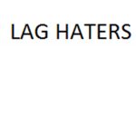 LAG HATERS.com