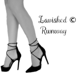 Lavished © Runway
