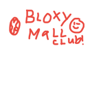 Bloxy Mall Club