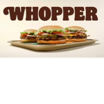 Whopper Whopper Whopper