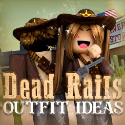 [🌾] Dead Rails Outfit Ideas icon