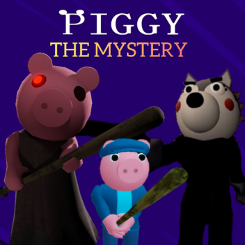 PIGGY THE MYSTERY [FULL GAME]