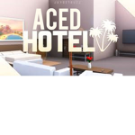 Aced Hotels