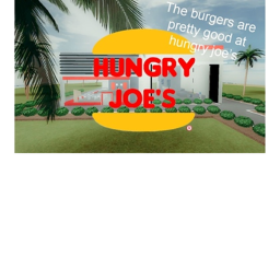 Hungry Joe's [Alpha] (Fixes)