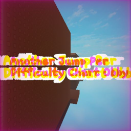 [NERFS!] Another Jump Per Difficulty Chart Obby