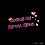 The Dorks Of Royal High <3