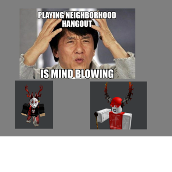 Neighborhood Hangout