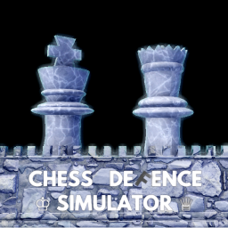 Chess Defence Simulator♟️ [Game Jam] icon