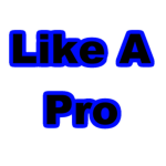 Like A Pro