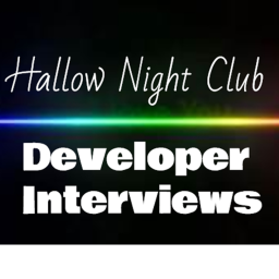 Developer Interviews --- Hallow Night Club
