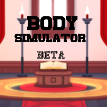 Body Simulator BETA