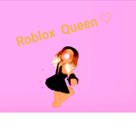 Queen of roblox!