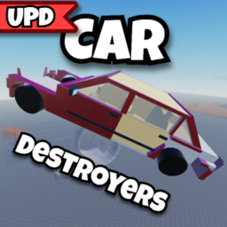Car Destroyers (HUGE UPDATE)
