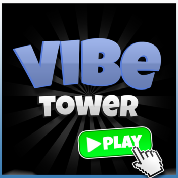 Vibe Tower