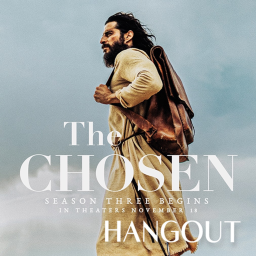 ~ The Chosen ~ Hangout