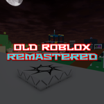 Old Roblox Remastered