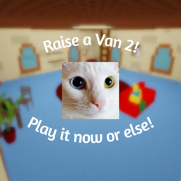 Raise a Van 2