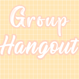Group Hangout