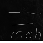 THE Meh group!?!?!?!