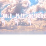 [Role Play Academy]