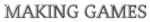 Making A Game