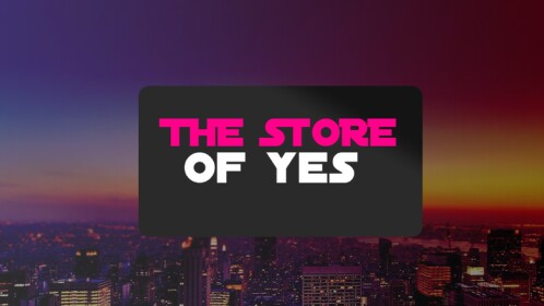 the newer store of yes
