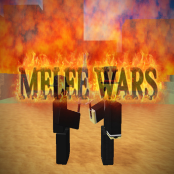 🛡️Melee Wars⚔️