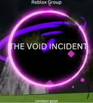 [The Void Incident]