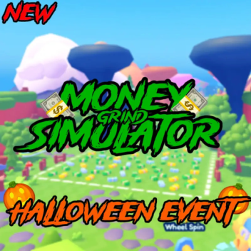 Money Grind Simulator💸[UPDATE]
