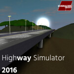 Highway Simulator 2016 [] Abandoned []