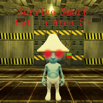 Survive Smurf Cat in Area 51