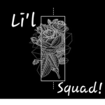 Lil ~ Squad