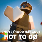 Emotezhood Hangout