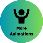 More Animations