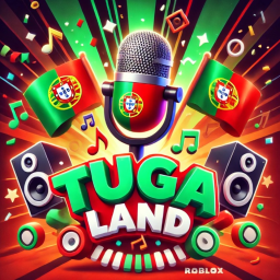 Tuga Land [VC🎙] [ID's de Música🎶]