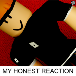 MY HONEST REACTION