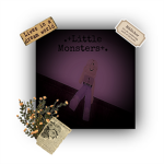 .+ Little Monsters +.